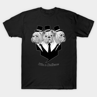 Like a Sirberus T-Shirt